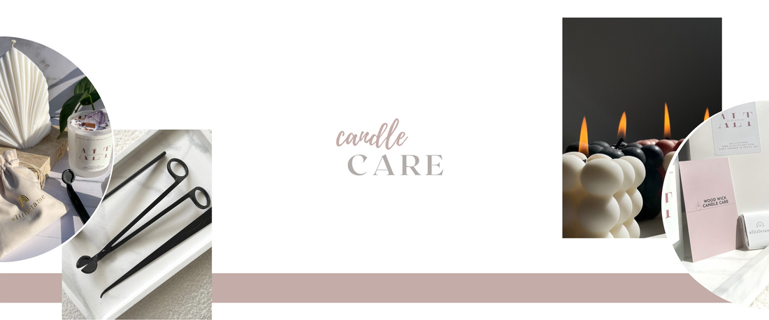 How to Care for your Candle